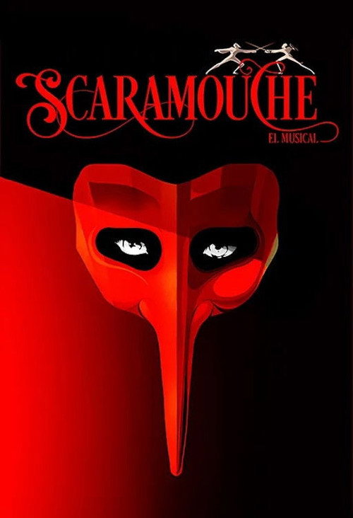 Movie poster for Scaramouche, el musical (2018)