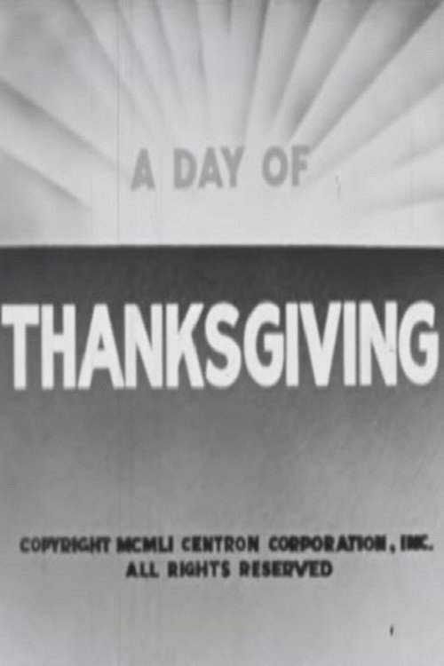 Movie poster for A Day Of Thanksgiving (1951)