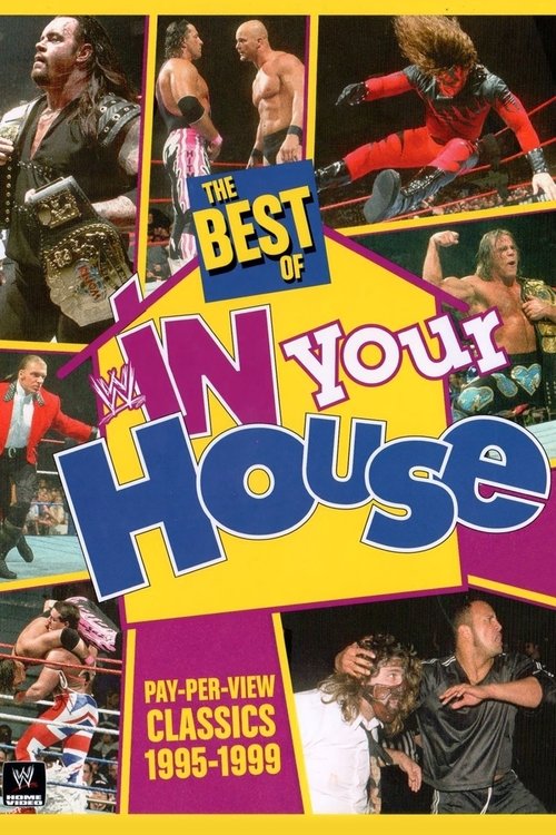 Movie poster for WWE: The Best Of In Your House (2013)