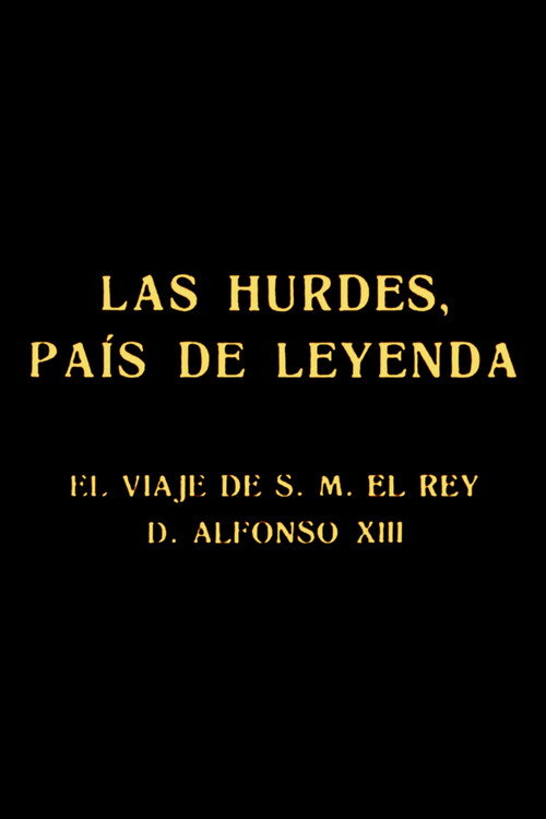 Movie poster for Las Hurdes, país de leyenda (1922)