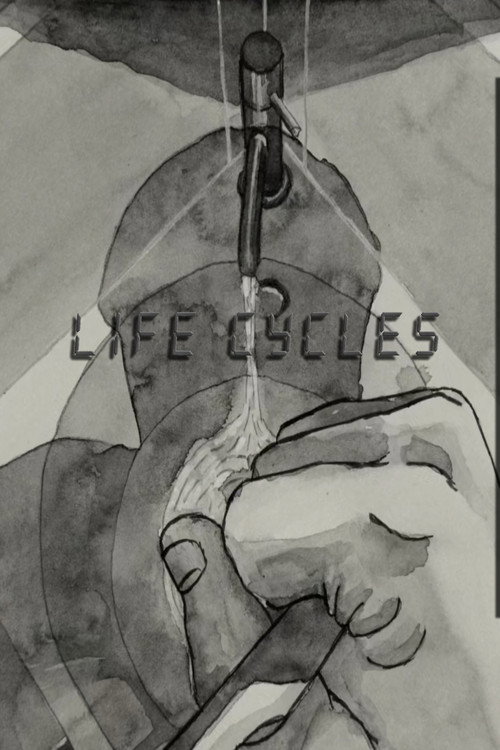 Movie poster for Life Cycles (2017)