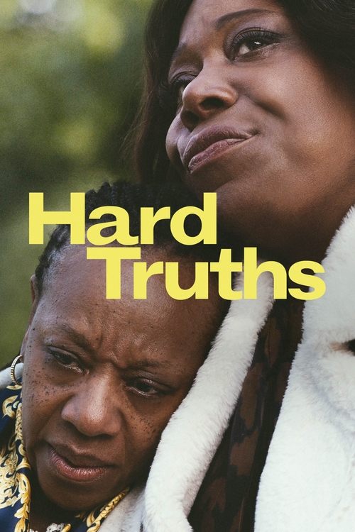 Movie poster for Hard Truths (2024)