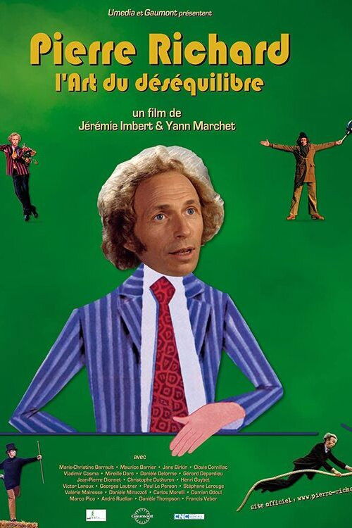 Movie poster for Pierre Richard, l'art du déséquilibre (2005)