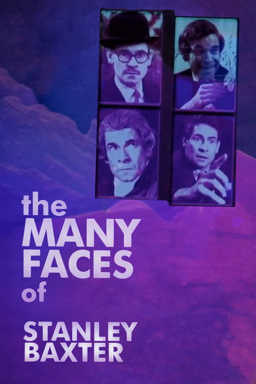 Movie poster for The Many Faces of Stanley Baxter (2013)