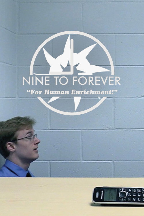 Movie poster for Nine to Forever (2023)