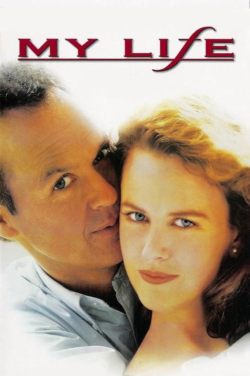 Movie poster for My Life (1993)