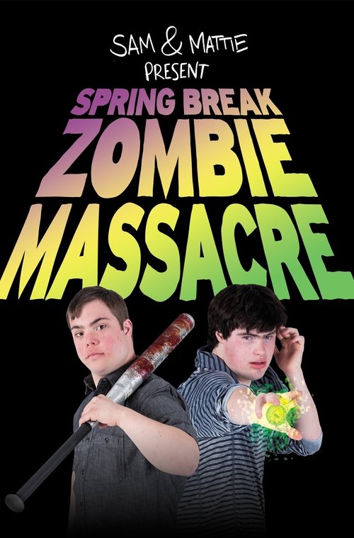 Movie poster for Spring Break Zombie Massacre (2016)