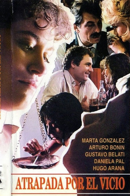 Movie poster for Atrapada por el vicio (1986)