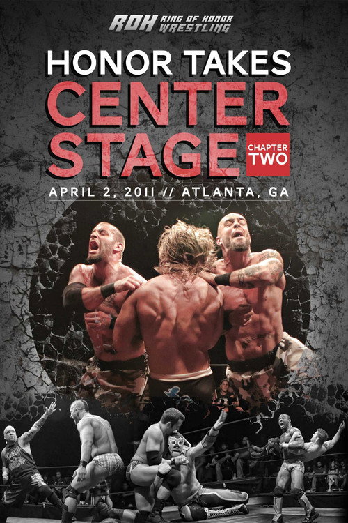 Movie poster for ROH: Honor Takes Center Stage - Chapter 2 (2011)