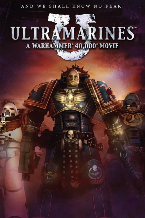 Movie poster for Ultramarines: A Warhammer 40,000 Movie (2010)