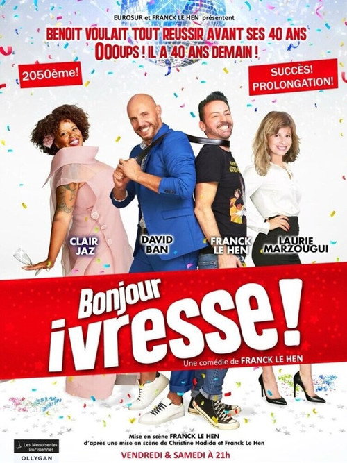 Movie poster for Bonjour ivresse ! (2025)