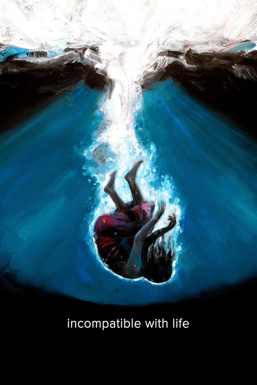 Movie poster for Incompatible with Life (2023)