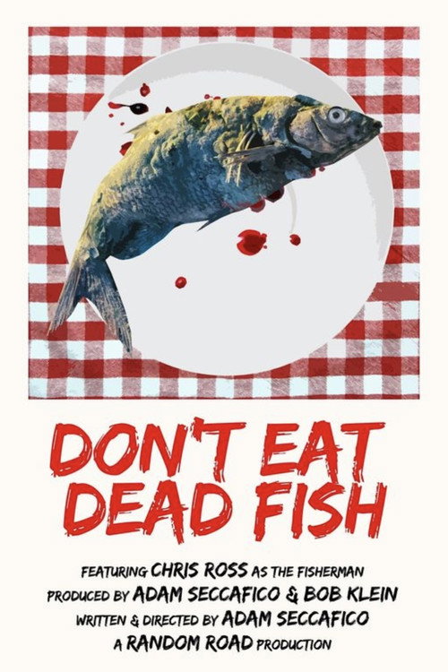 Movie poster for Don't Eat Dead Fish (2023)