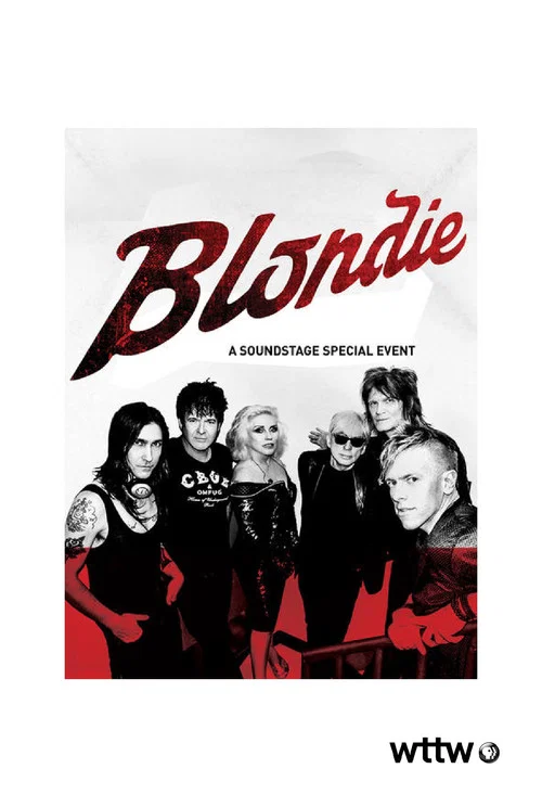 Movie poster for Blondie: Live at Soundstage (2017)