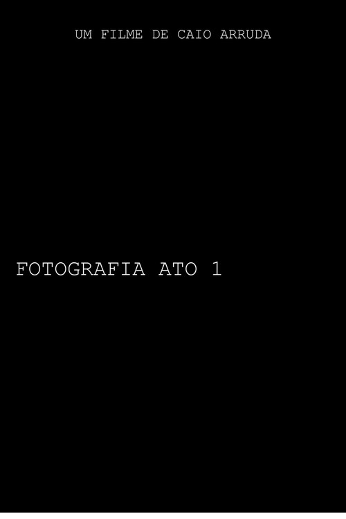 Movie poster for FOTOGRAFIA- ATO I (2023)
