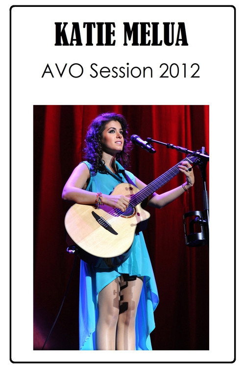Movie poster for Katie Melua - Avo Session Basel (2012)