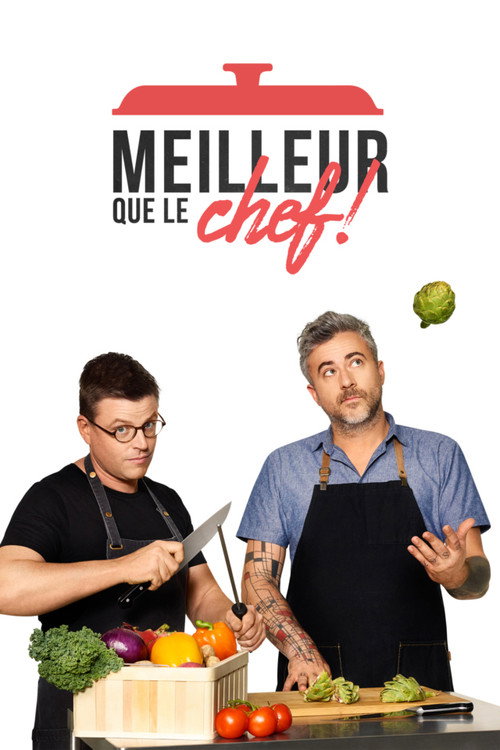 Series poster for Meilleur que le chef! (2017)
