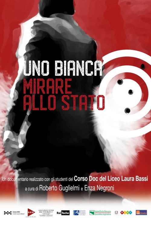 Movie poster for Uno Bianca, mirare allo stato (2019)