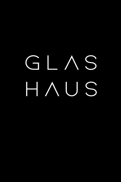 Movie poster for Glashaus (2019)