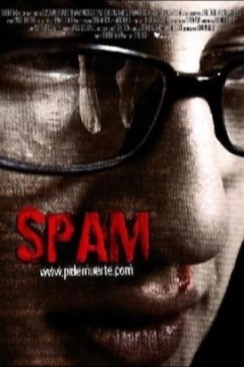 Movie poster for Spam (2008)