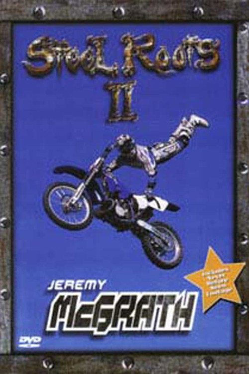 Movie poster for Steel Roots 2 (2001)