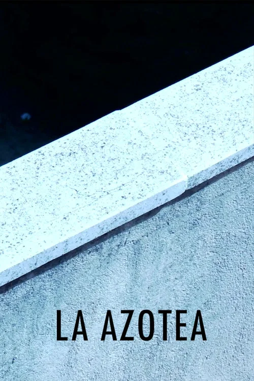 Movie poster for La Azotea (2022)