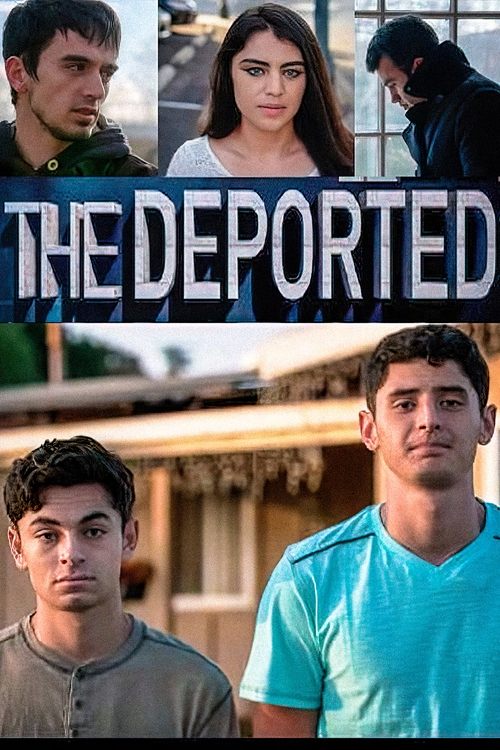 Movie poster for The Deported (2019)