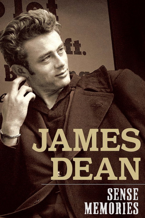 Movie poster for James Dean: Sense Memories (2005)