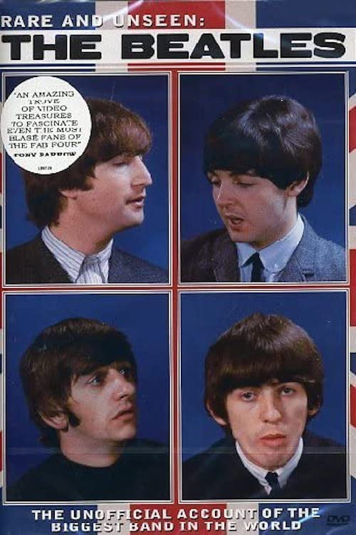 Movie poster for Rare and Unseen: The Beatles (2008)