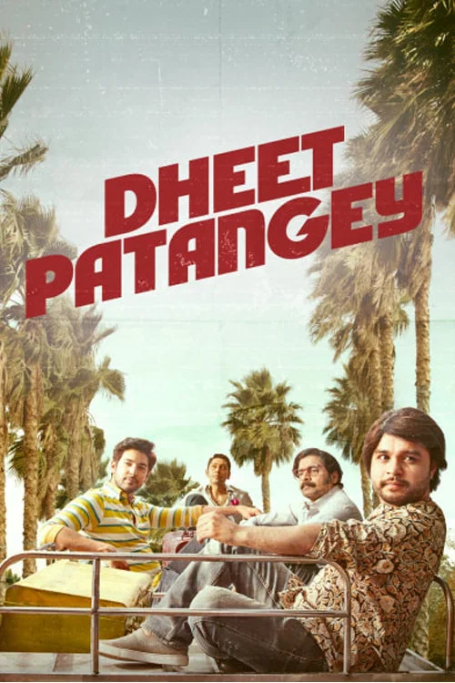 Movie poster for Dheet Patangey (2020)