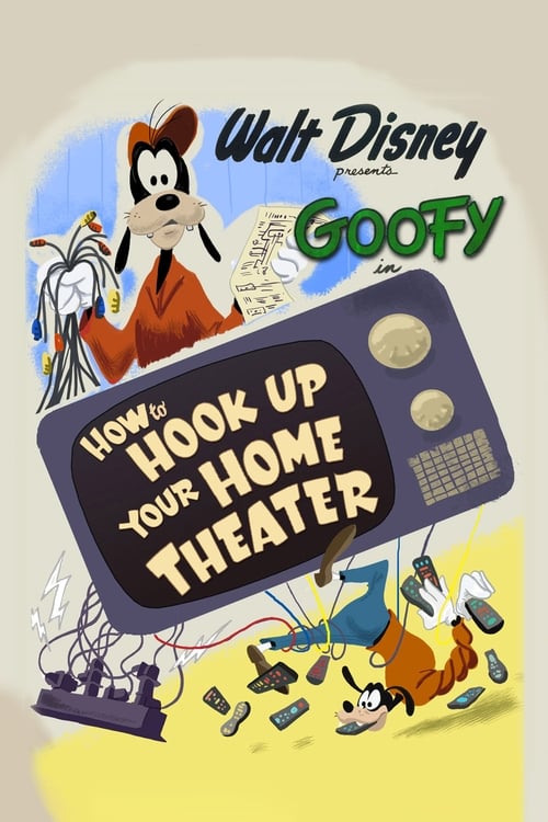 Movie poster for How to Hook Up Your Home Theater (2007)