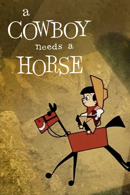 Movie poster for A Cowboy Needs a Horse (1956)