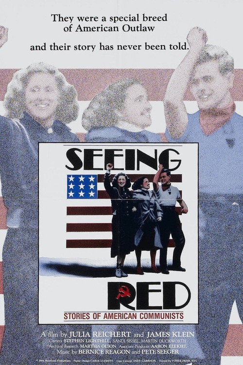 Movie poster for Seeing Red: Stories of American Communists (1983)
