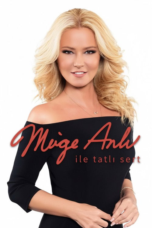 Series poster for Müge Anlı ile Tatlı Sert (2008)