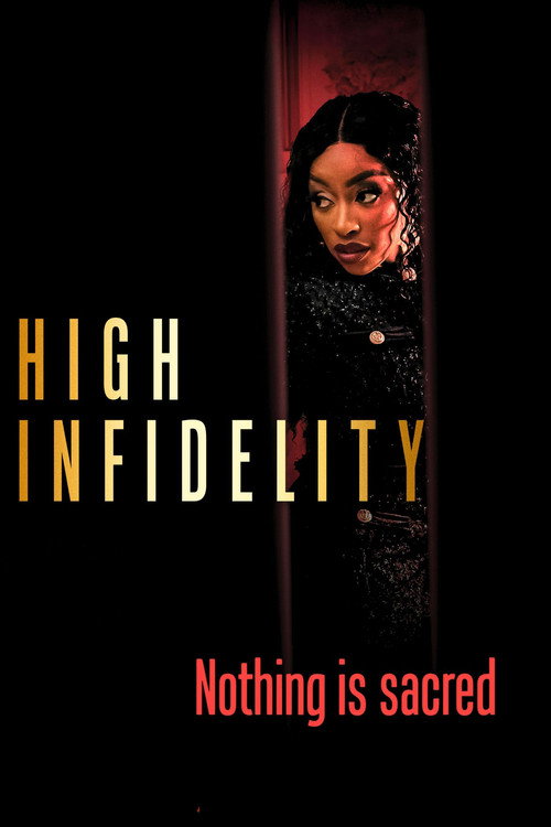 Movie poster for High Infidelity (2025)