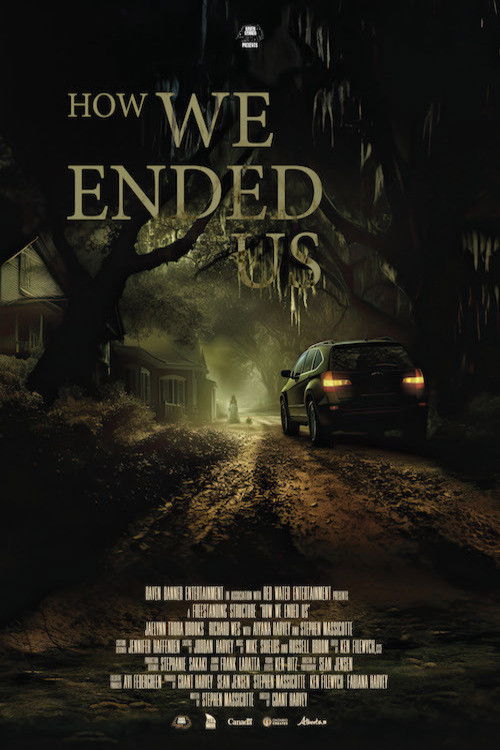 Movie poster for How We Ended Us (2023)