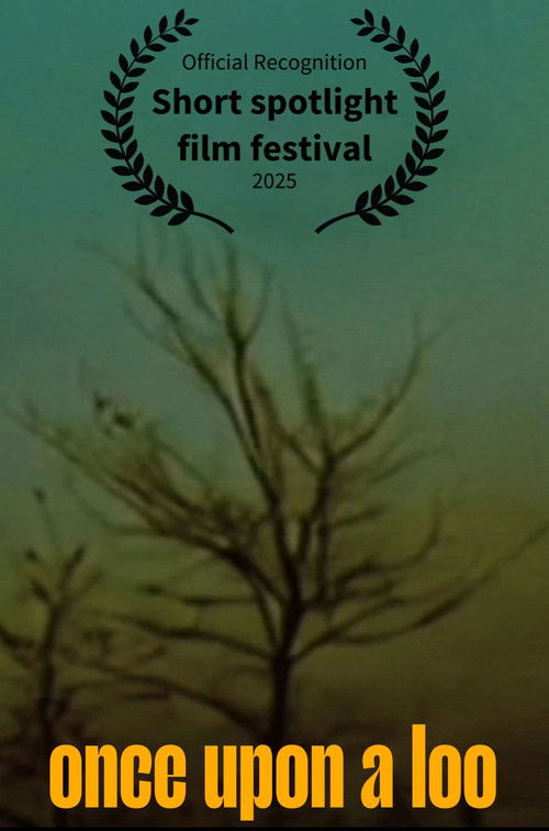 ONCE UPON A LOO poster