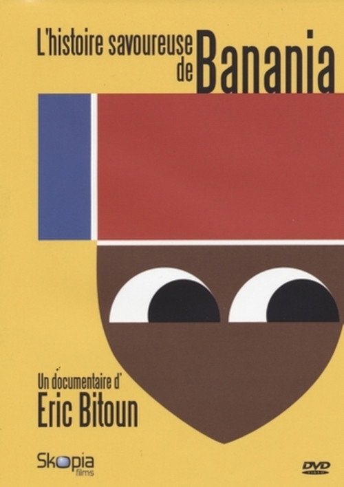Movie poster for L'histoire savoureuse de Banania (2014)