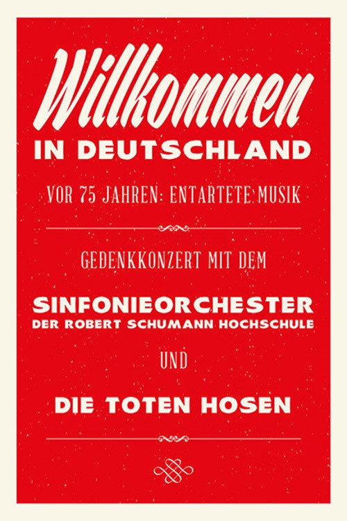 Movie poster for Die Toten Hosen: Entartete Musik Willkommen in Deutschland - Ein Gedenkkonzert (2015)