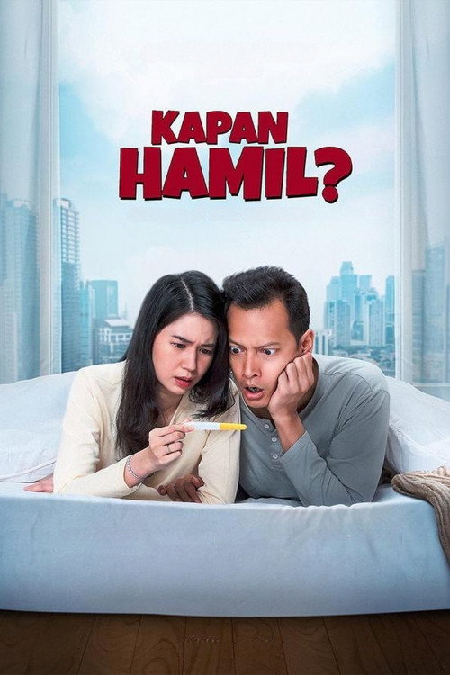 Movie poster for Kapan Hamil? (2023)