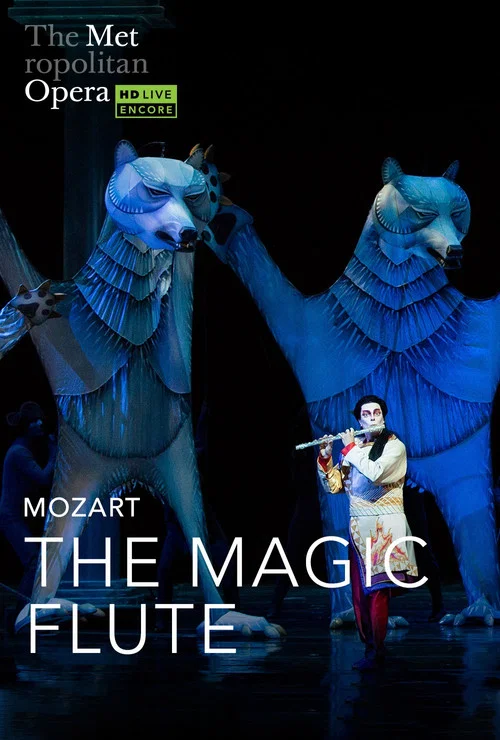 Movie poster for The Metropolitan Opera: The Magic Flute (2017)