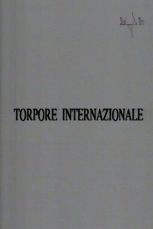 Movie poster for Torpore internazionale (1993)