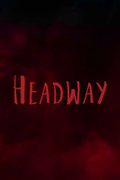 Movie poster for Headway