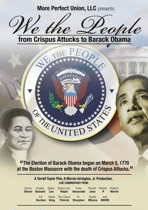 Movie poster for We the People: From Crispus Attucks to President Barack Obama (2014)