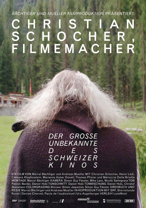 Movie poster for Christian Schocher, Filmemacher (2015)