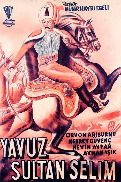 Movie poster for Yavuz Sultan Selim Ve Yeniçeri Hasan (1951)