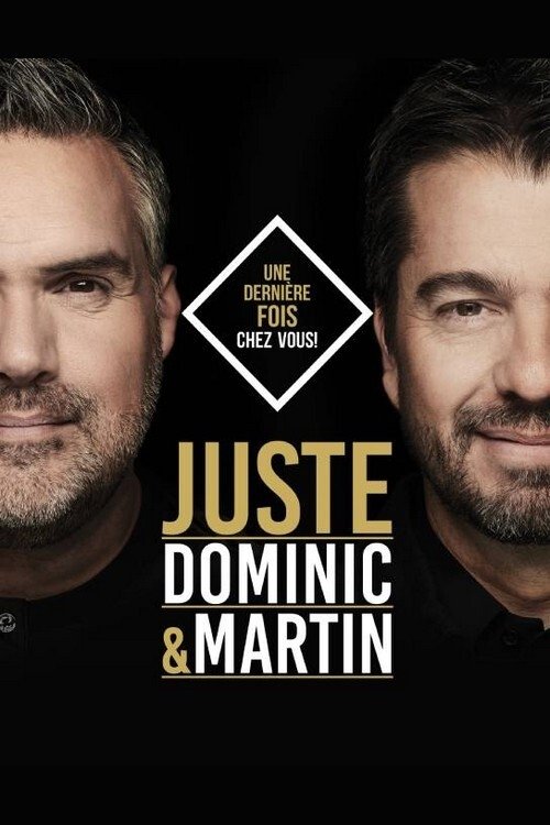 Movie poster for Dominic et Martin - Juste (2021)