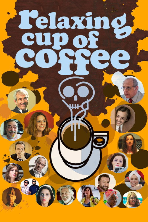 Movie poster for Relaxing Cup of Coffee (2016)