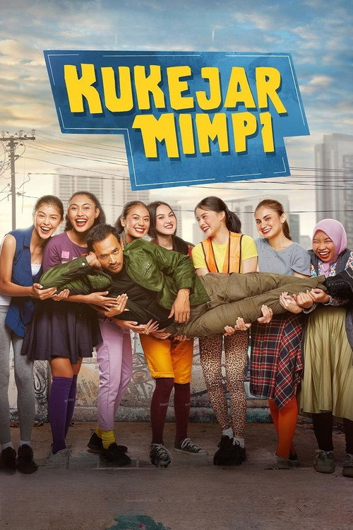 Movie poster for Kukejar Mimpi (2024)