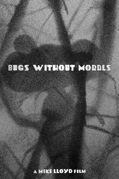 Movie poster for Bugs Without Morals